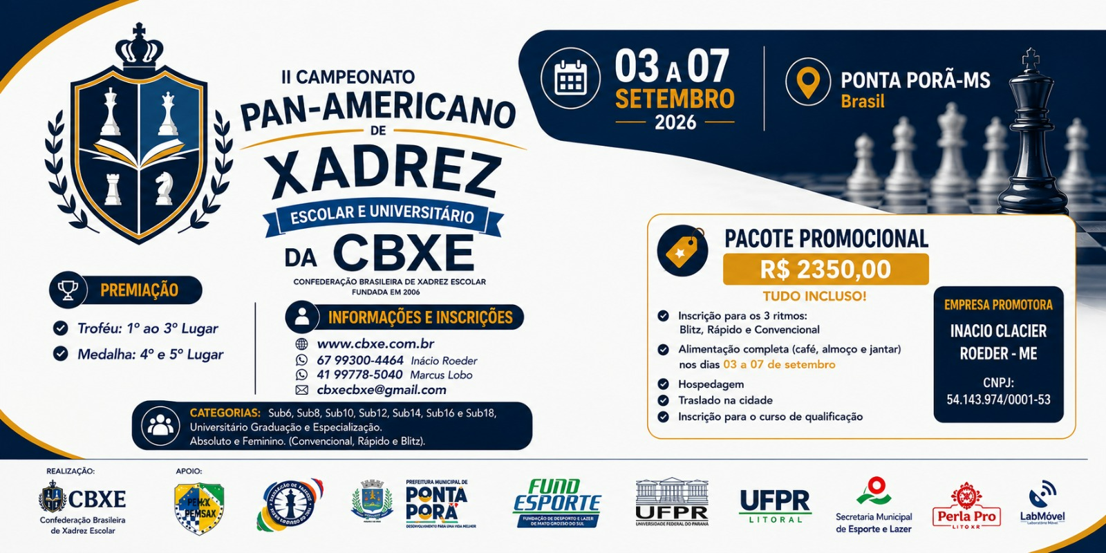 Banner informativo do II Campeonato Pan-Americano de Xadrez CBXE 2026 - Pacote promocional, premiação, categorias e contatos